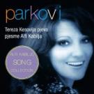 TEREZA KESOVIJA - Parkovi – pjesme Alfi Kabilja , 2013 (CD) TEREZA KESOVIJA - Parkovi – pjesme Alfi Kabilja , 2013 (CD)