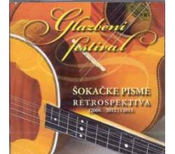 SOKACKE PISME - Retrospektiva 2006  2012 i 2013 , glazbeni fest