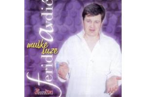 FERID AVDIC - Muske suze, Album 2000 (CD)