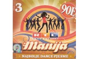 RTL MANIJA 3 - 90e- Najbolje dance pjesme, 2009 (CD)