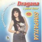DRAGANA MIRKOVIC & Juzni Vetar - Simpatija – Dovidjenja, milo mo DRAGANA MIRKOVIC & Juzni Vetar - Simpatija – Dovidjenja, milo mo