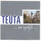 KLAPA TEUTA - … sve najbolje … – 19 hitova (CD) KLAPA TEUTA - … sve najbolje … – 19 hitova (CD)