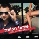 MILAN TERZE - Zmija s visokim petama, Album  2012 (CD)