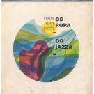 KLAPA LUKA PLOCE - Od popa do jazza, 2012 (CD)