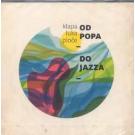 KLAPA LUKA PLOCE - Od popa do jazza, 2012 (CD) KLAPA LUKA PLOCE - Od popa do jazza, 2012 (CD)