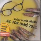 OMIS 2014 - 48. FDK – vecer novih skladbi (CD) OMIS 2014 - 48. FDK – vecer novih skladbi (CD)