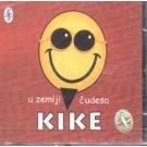 KIKE - U zemlji cudesa (CD) KIKE - U zemlji cudesa (CD)