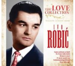 IVO ROBIC - Love Collection  Najljepse ljubavne pjesme, 2012 (C