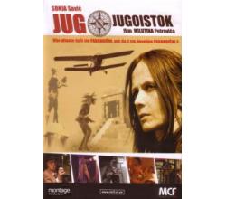 JUG - JUGOISTOK , film Milutina Petrovica, 2005 SRB (DVD)