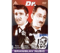 DR. - BRANISLAV NUSIC, 1962 FNRJ (DVD)
