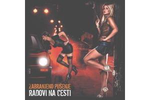 ZABRANJENO PUSENJE  - Radovi na cesti, 2013 (CD)