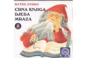 RATKO ZVRKO - Crna knjiga Djeda Mraza  (CD)